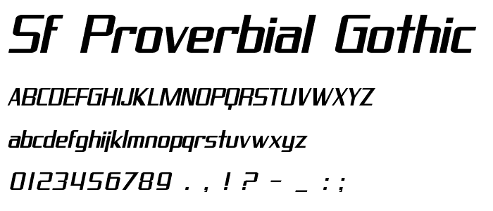 SF Proverbial Gothic Extended Oblique font